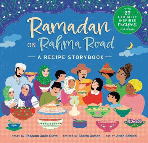 Ramadan on Rahma Road - A Recipe Storybook