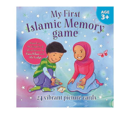 My First Islamic Memory Game by Sara Khan