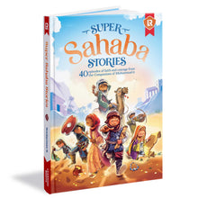 Load image into Gallery viewer, Super Sahaba Stories