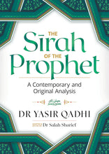 Load image into Gallery viewer, The Sirah of the Prophet - Yasir Qadhi