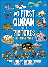 Load image into Gallery viewer, My First Quran with Pictures: Juz&#39; Amma Part
