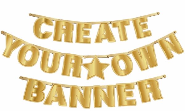 DIY Gold Create Your Own Banner