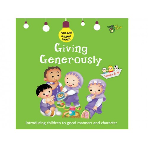 Akhlaaq Building Series: Giving Generously