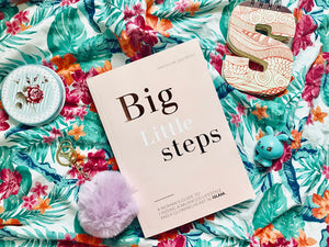 Big Little Steps: A Woman's Guide To Embracing Islam