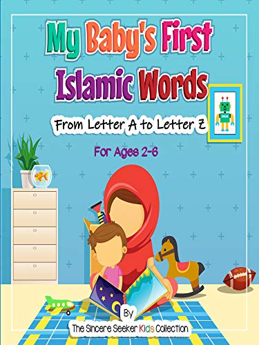 My Baby's First Islamic Words: From Letter A to Letter Z