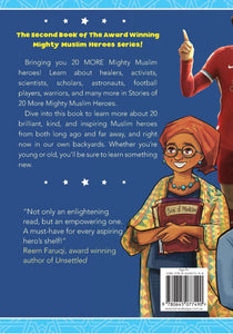 Stories of 20 MORE Mighty Muslim Heroes: An empowering children’s book about diverse legendary heroes