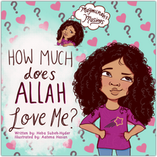 Load image into Gallery viewer, How Much Does Allah Love Me?