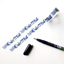 Load image into Gallery viewer, Do not open until Eid Washi Tape