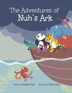 The Adventures of Prophet Nuh’s Ark