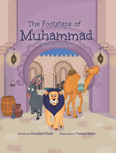 Load image into Gallery viewer, THE FOOTSTEPS OF MUHAMMAD (PBUH)