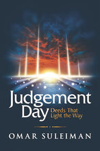 Load image into Gallery viewer, Judgement Day Deeds that Light the Way - by Omar Suleiman