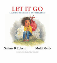 Load image into Gallery viewer, Let It Go: Learning the Lesson of Forgiveness - Hardcover