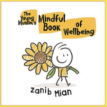 Load image into Gallery viewer, Young Muslim&#39;s Mindful Book of Wellbeing